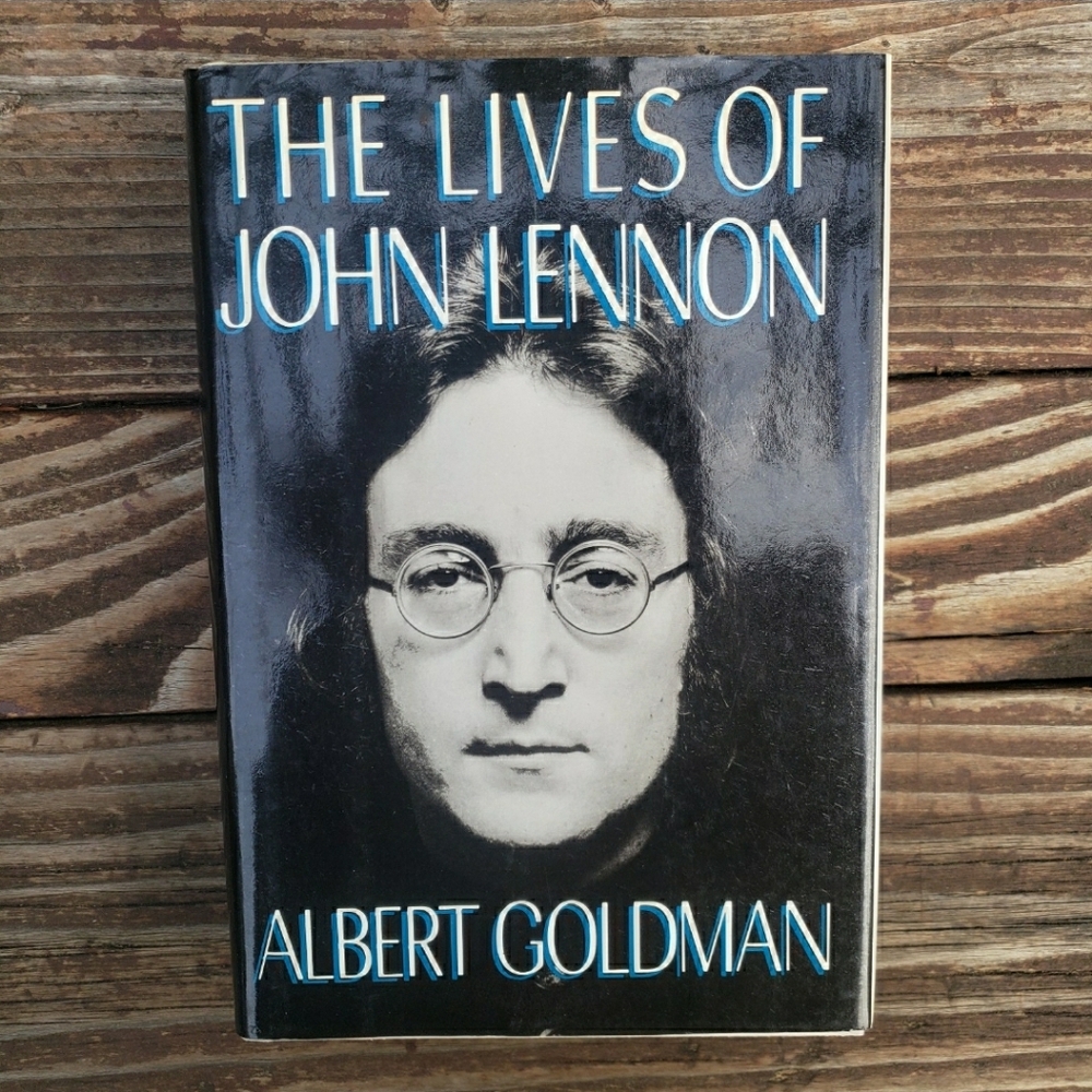 The Lives Of John Lennon Book By Albert Goldman - Hardcover